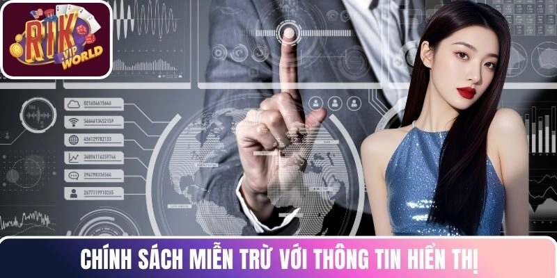 Chính sách miễn trừ với thông tin hiển thị